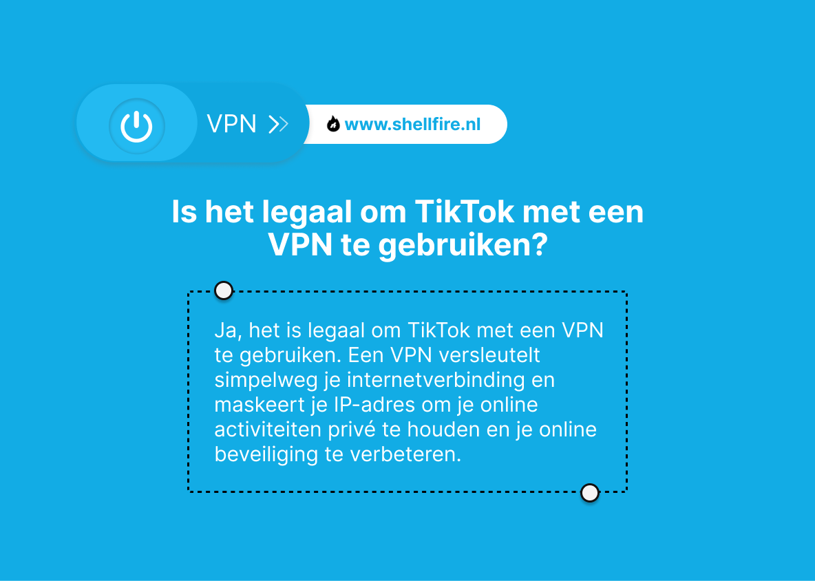 Is het legaal om TikTok met een VPN te gebruiken?